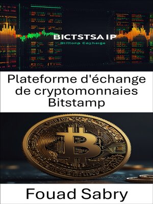 cover image of Plateforme d'échange de cryptomonnaies Bitstamp